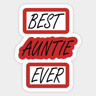 Best Auntie Ever Sticker